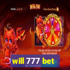 will 777 bet